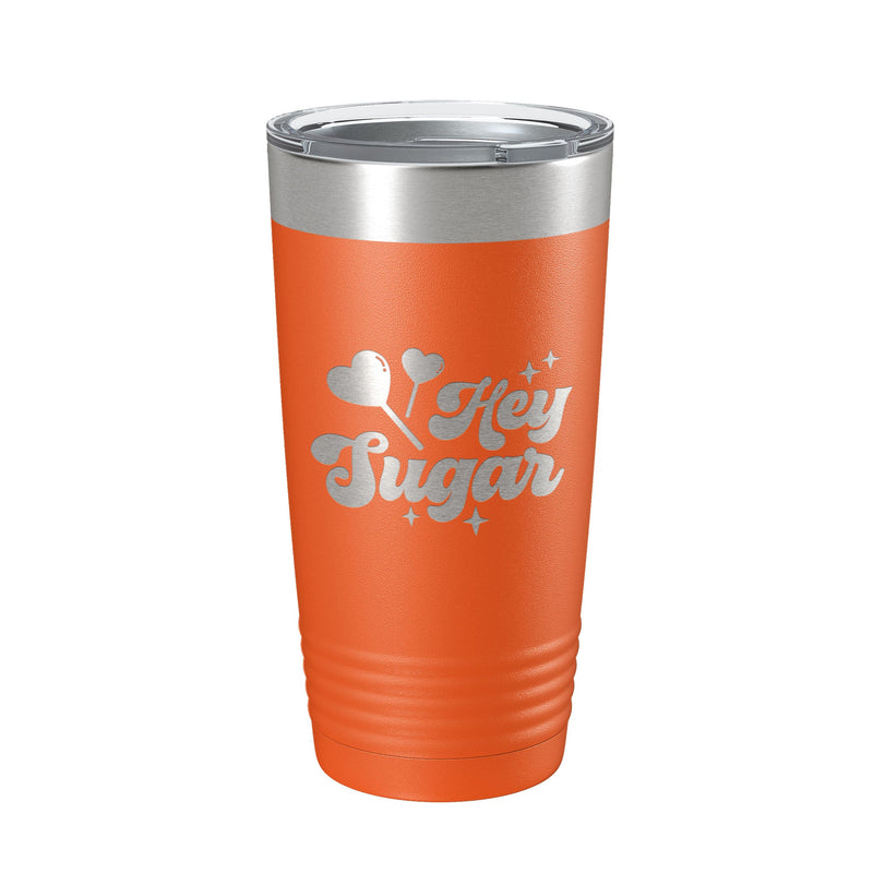 Hey Sugar Tumbler Valentine's Day Gift Travel Mug Insulated Laser Engraved Coffee Cup Retro 20 oz-6